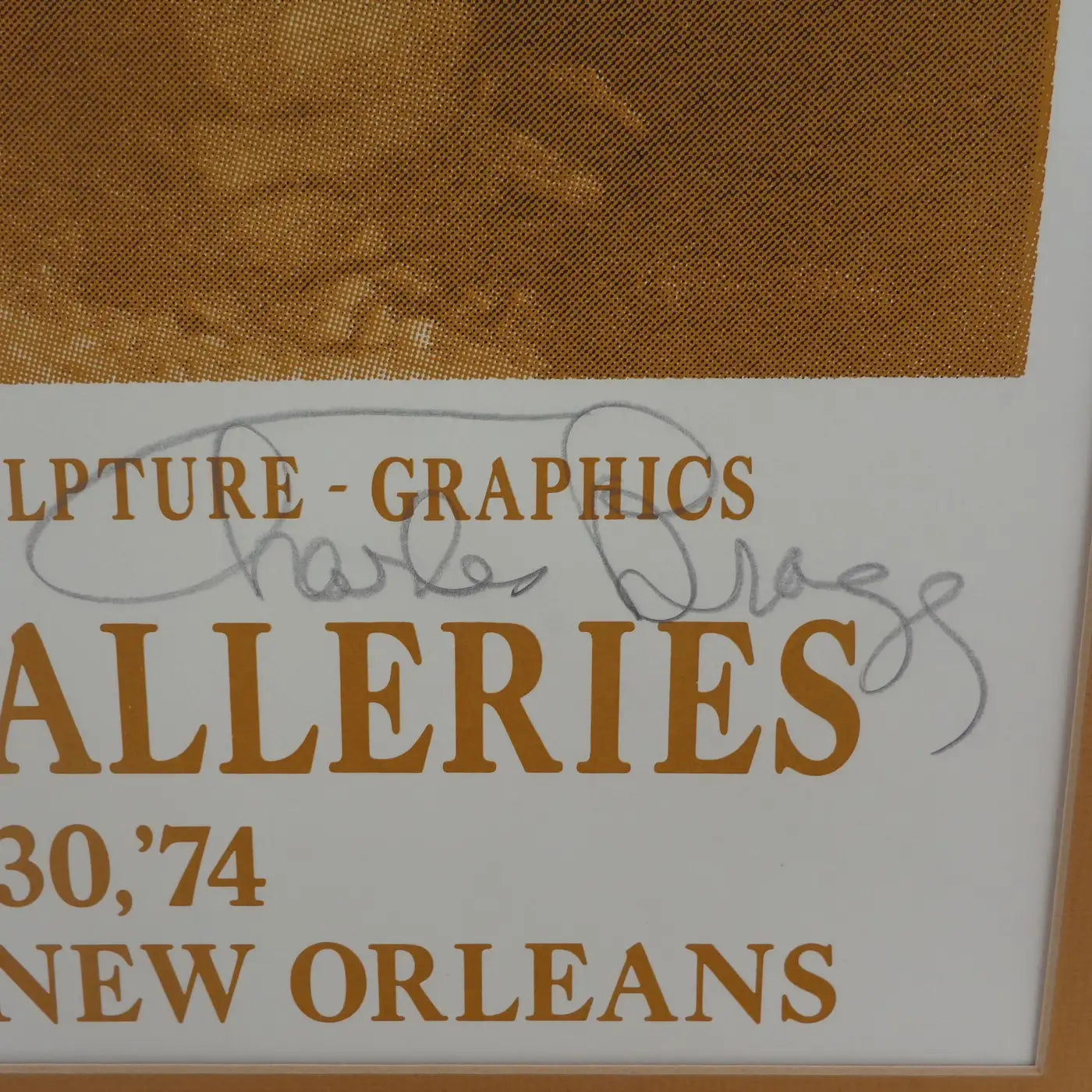 Signed 1974 Charles Bragg New Orleans "Important Exhibition" Poster